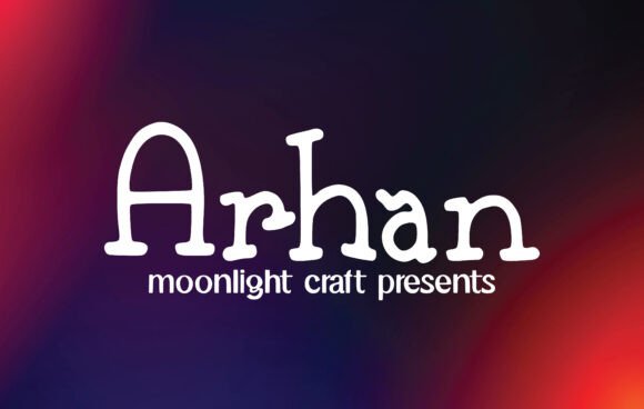 Arhan: A Handwritten Font for Creative Makers