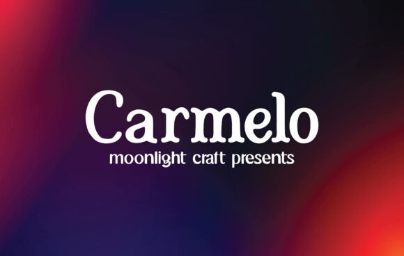 Carmelo: A Serif Font for Creative Branding