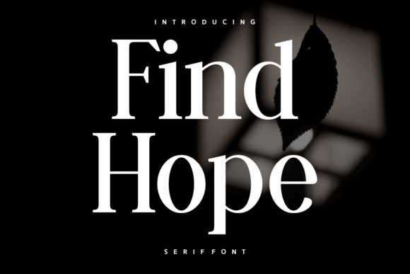 Find Hope Font: A Serif for Editorial Design