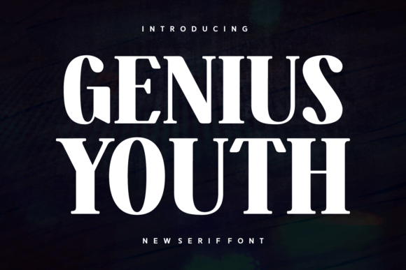 Genius Youth: A Serif Font for Elegant Design
